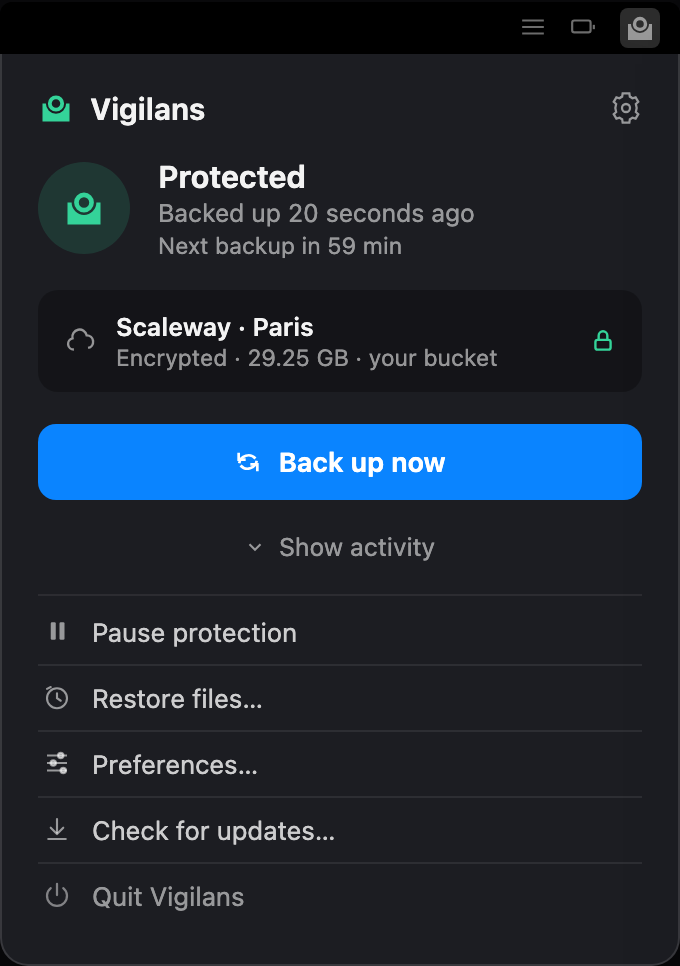 The Vigilans menu bar popover showing Protected status, the last backup 20 seconds ago, the encrypted Scaleway destination, and a Back Up Now button